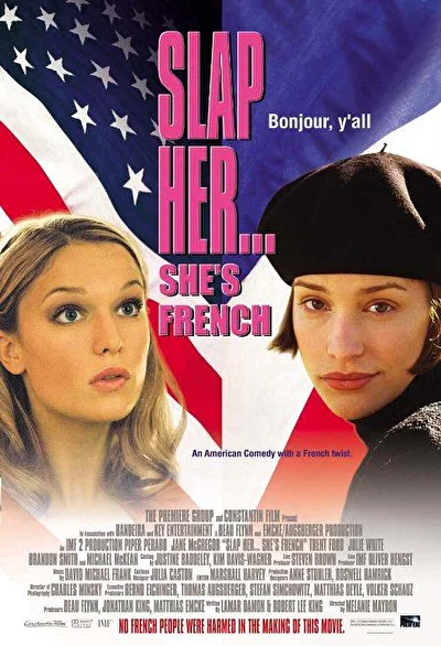 Шлепни ее, она француженка (2002)