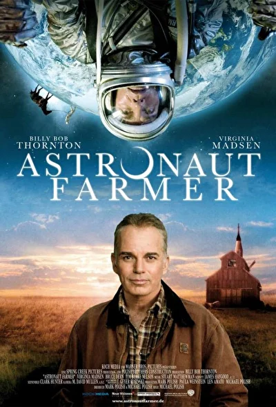 Астронавт Фармер / Фермер-Астронавт (2006)