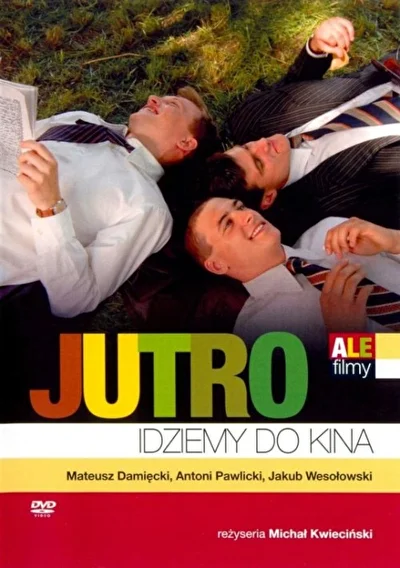 Завтра идём в кино (2007)